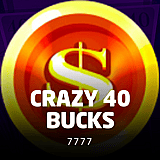 Crazy 40 Bucks
